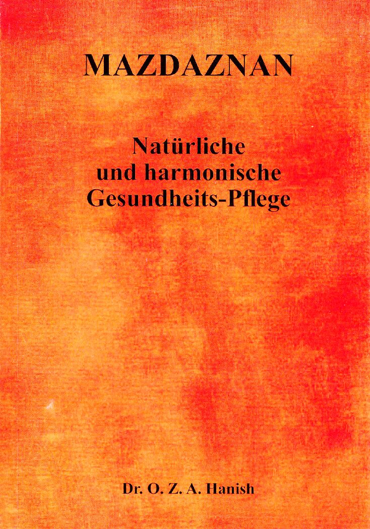 Mazdaznan - Natürliche und harmonische Gesundheitspflege