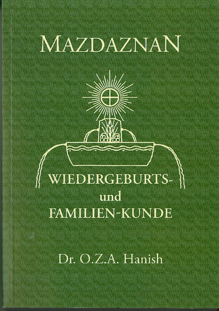 Mazdaznan – Wiedergeburts- und Familienkunde